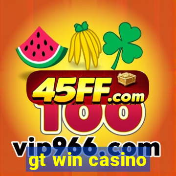 gt win casino